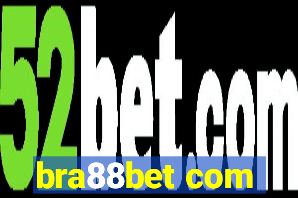 bra88bet com